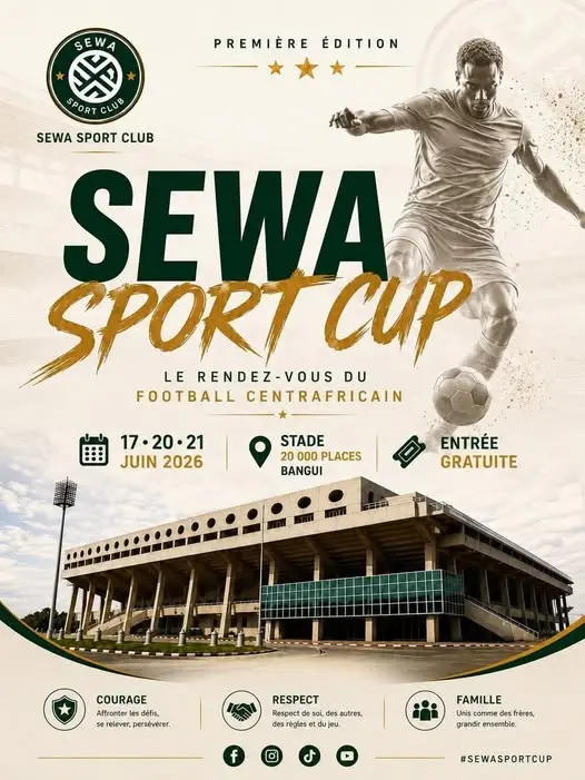 Centrafrique : "SEWA SPORT CUP 2026 1ère ÉDITION" : Un nouvel événement pour célébrer le football centrafricain sewa